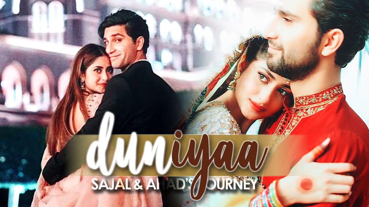 Sajal & Ahad Vm II DUNIYAA II SaHad