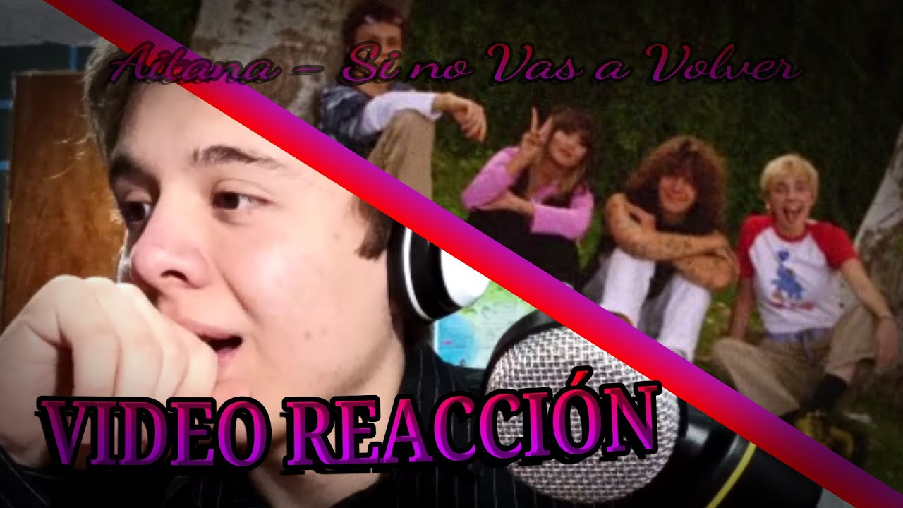 Aitana - Si No Vas a Volver [VIDEO REACCIÓN]