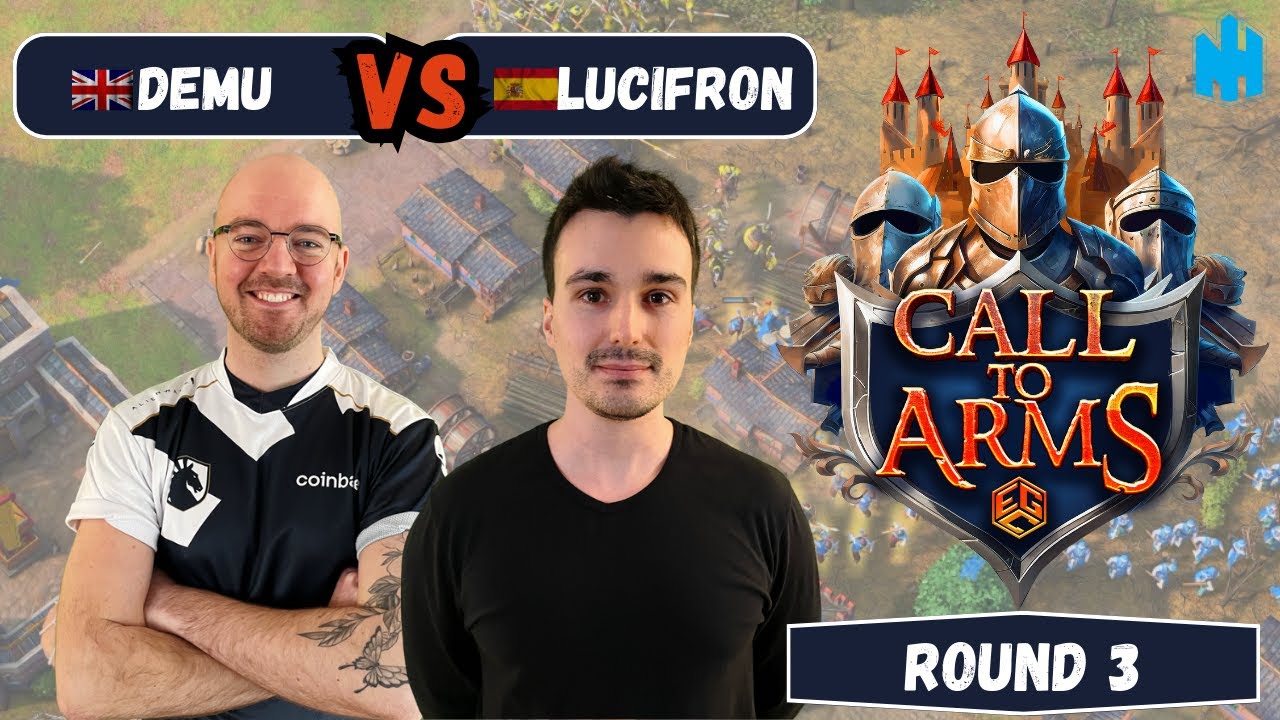 Call To Arms - Round 3 : DEMU vs LUCIFRON (BO5) | Age of Empires 4