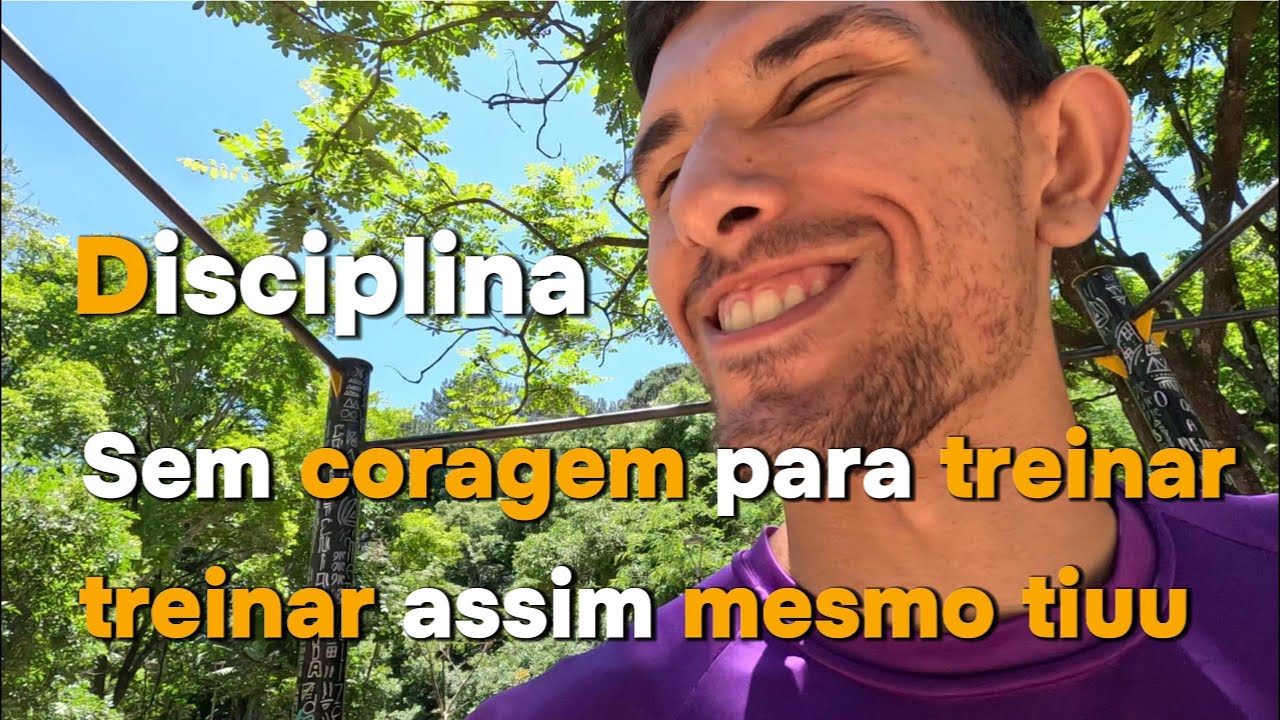 Treino com Zero Vontade. Apenas faça Atleta de calistenia