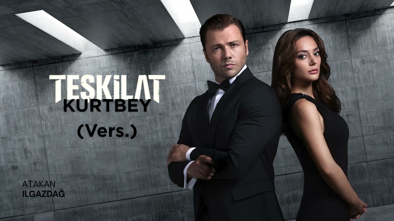 Atakan Ilgazdağ | TEŞKİLAT S6 - KURTBEY (Vers.) (HQ)