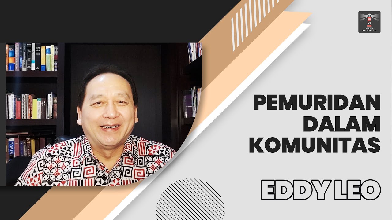 PEMURIDAN DALAM KOMUNITAS - EDDY LEO