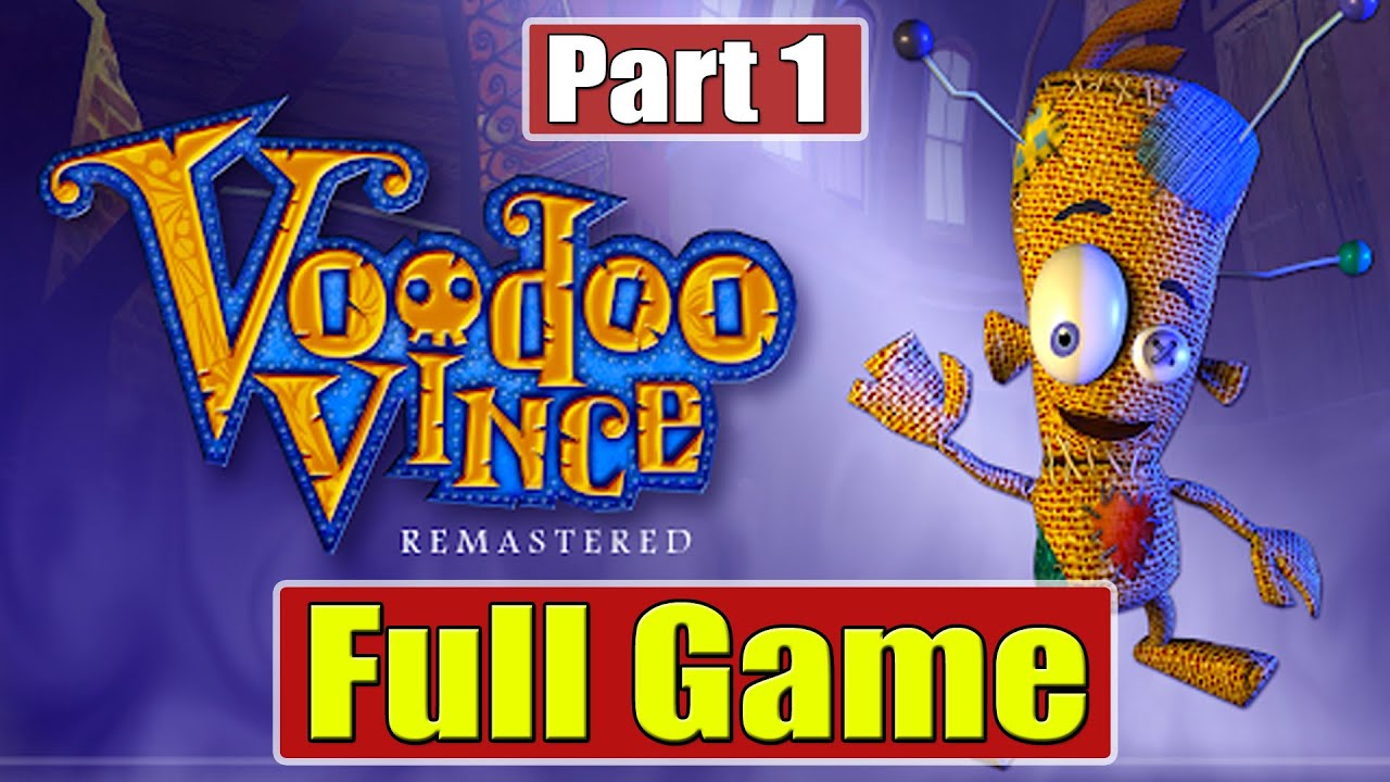 Voodoo Vince Remastered Walkthrough [Full Game] Part 1: The Quarter and Roachfort