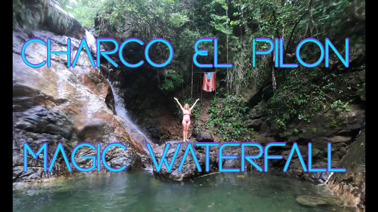 Adventure Hike to Charco El Pilon in San German, Puerto Rico