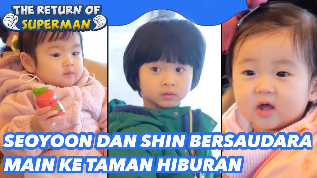 Seoyoon dan Shin Bersaudara Main| The Return of Superman|SUB INDO/ENG|220403 Siaran KBS WORLD TV|
