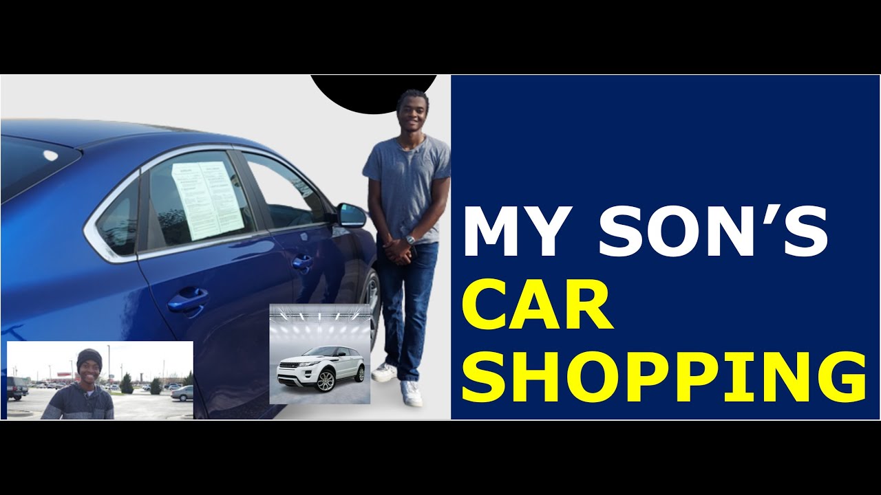 Car shopping with my son