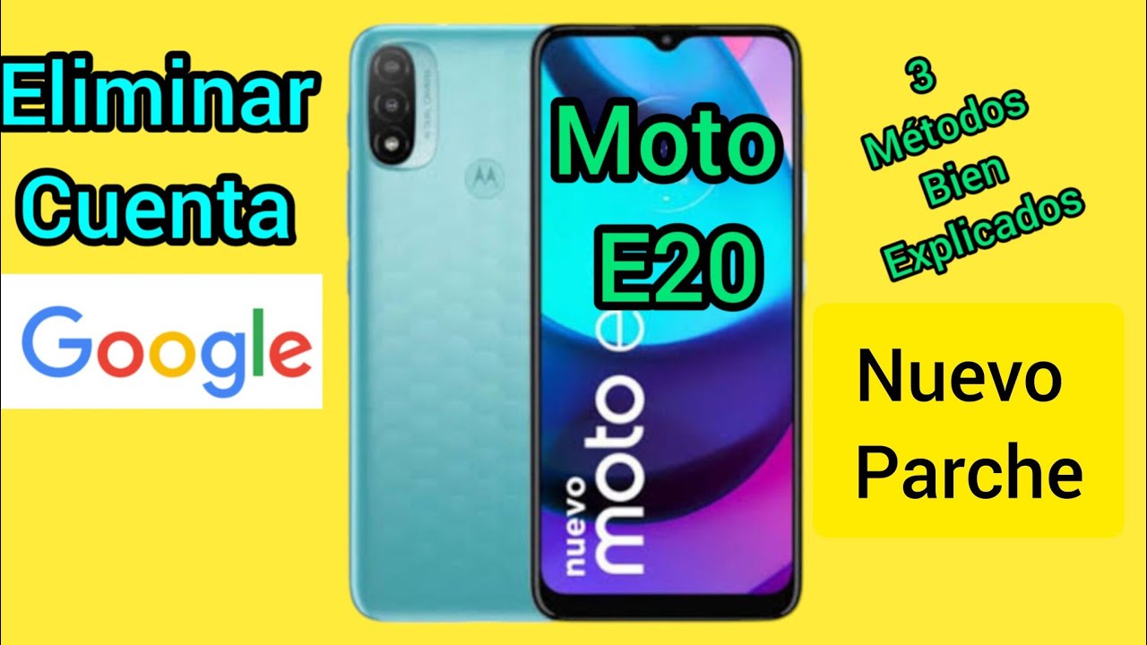 Cómo Eliminar cuenta Google de Moto E20 (Nuevo parche)