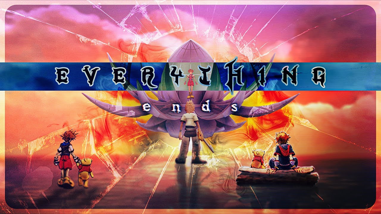 Всё заканчивается | Психология Kingdom Hearts