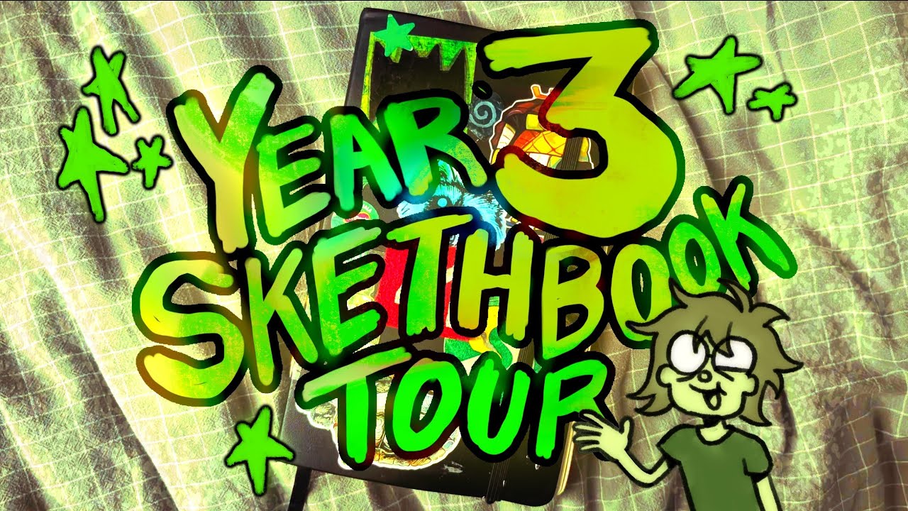 YEAR THREE COLLEGE SKETCHBOOK TOUR