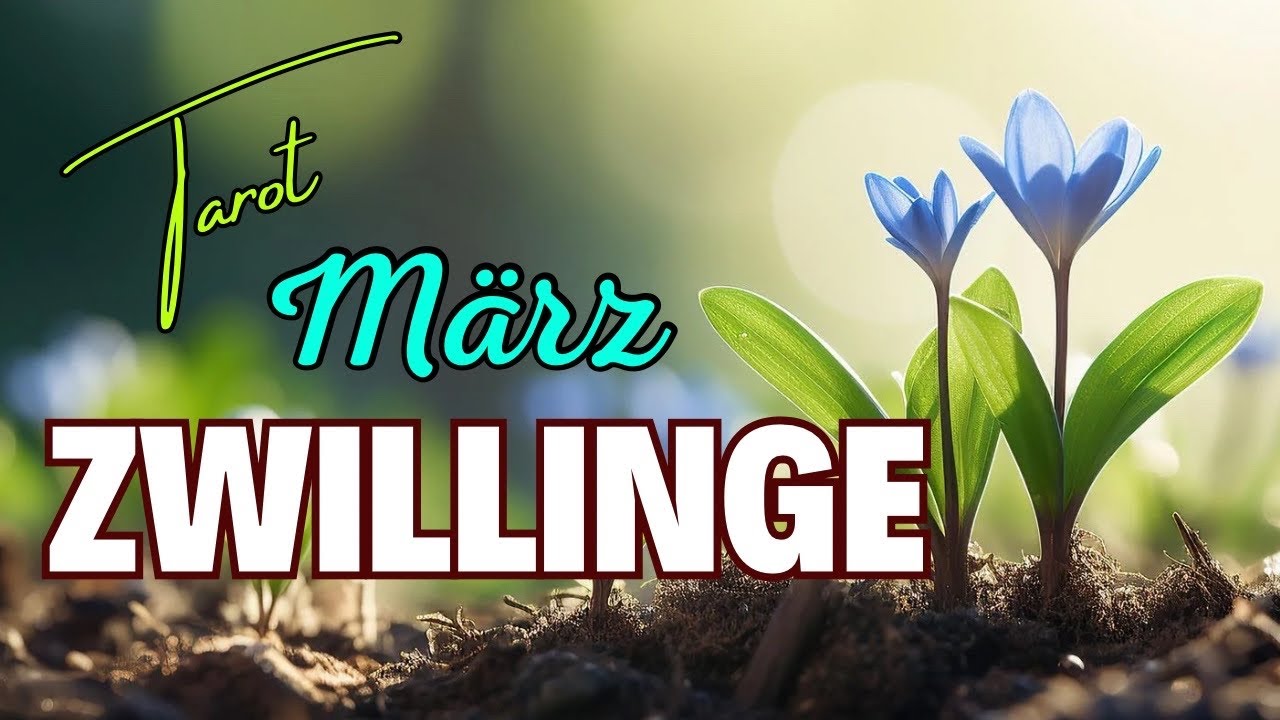 Zwillinge März ♊️ Öffne dein Herz und empfange deine neue Welt
