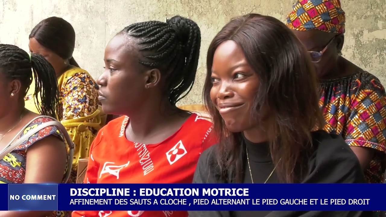 NO COMMENT - FORMATION PRATIQUE DES EDUCATRICES EN EDUCATION MOTRICE.
