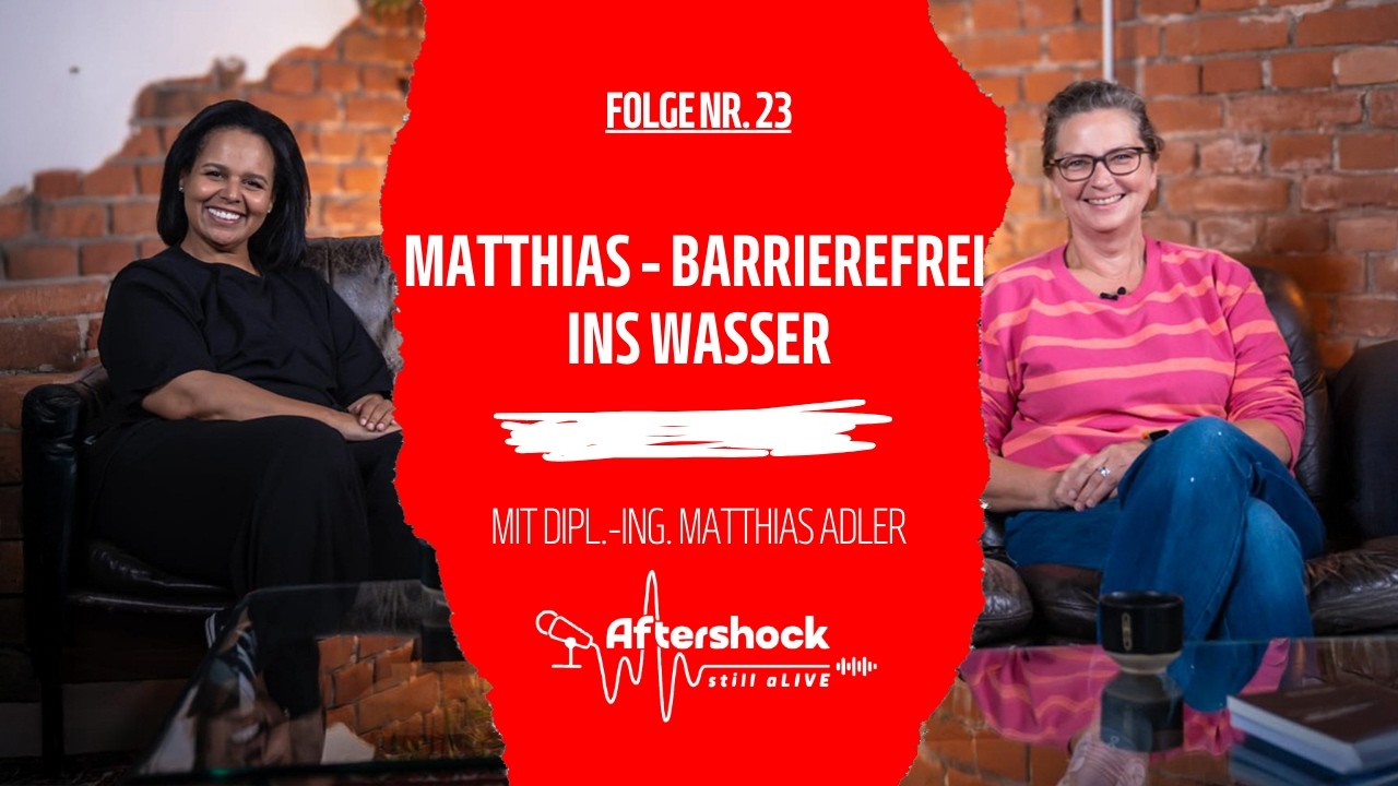 Folge 23: Matthias - Barrierefrei ins Wasser