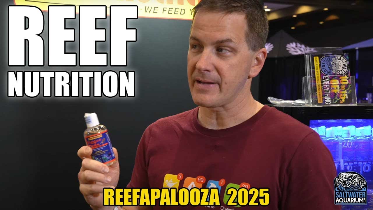 Reef Nutrition - TIGGER & APEX Pods, How to Use Them In Your Tank - Reefapalooza Dallas 2025