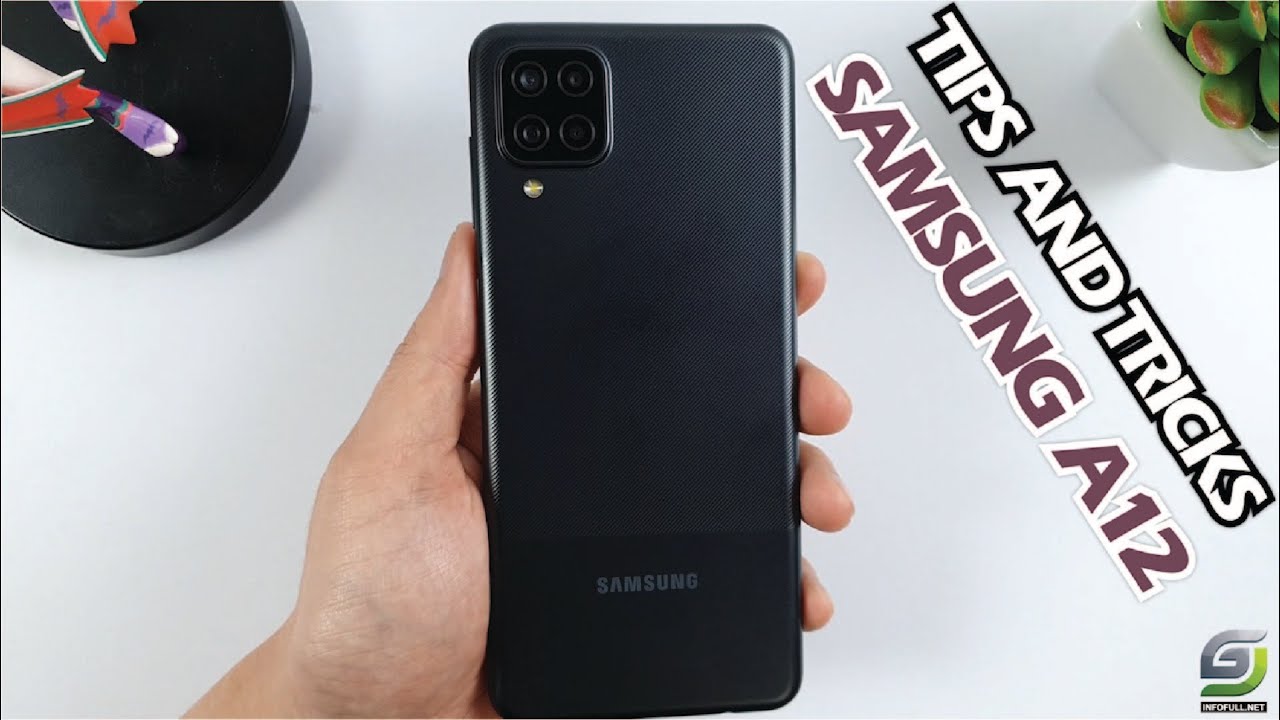 Top 10 Tips and Tricks Samsung A12 you need Know