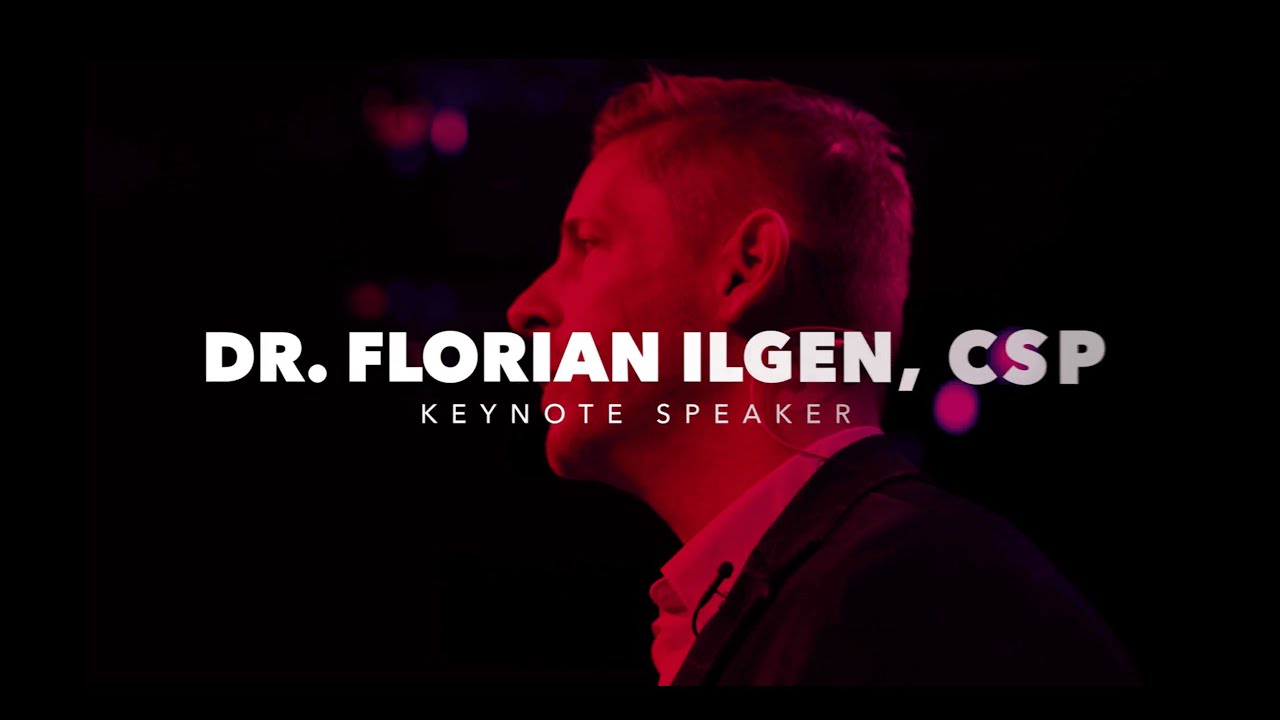 Dr. Florian Ilgen, CSP - Demo Reel 4m30 - int. Keynote Speaker