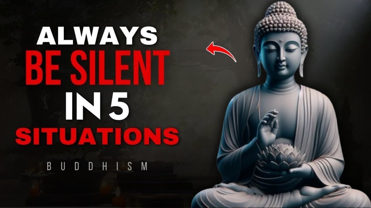 Always Be Silent in Five Situations | Buddhist Wisdom In English
