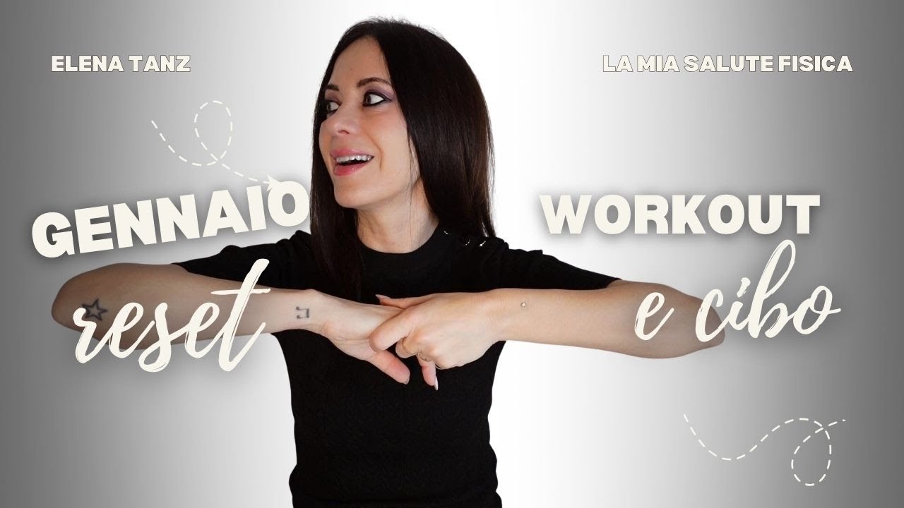 Reset Gennaio   salute fisica