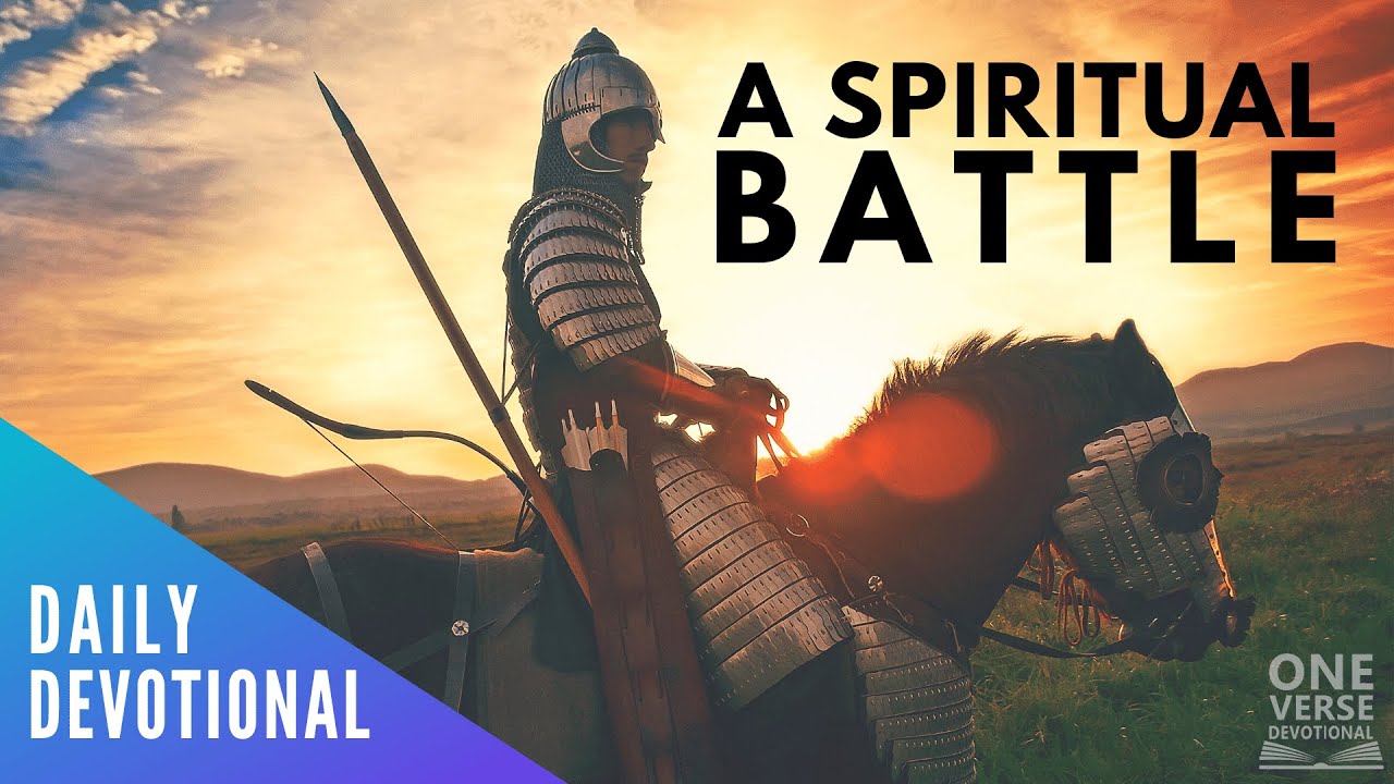 A Spiritual Battle | 2 Thessalonians 3:3 [Daily Devotional]