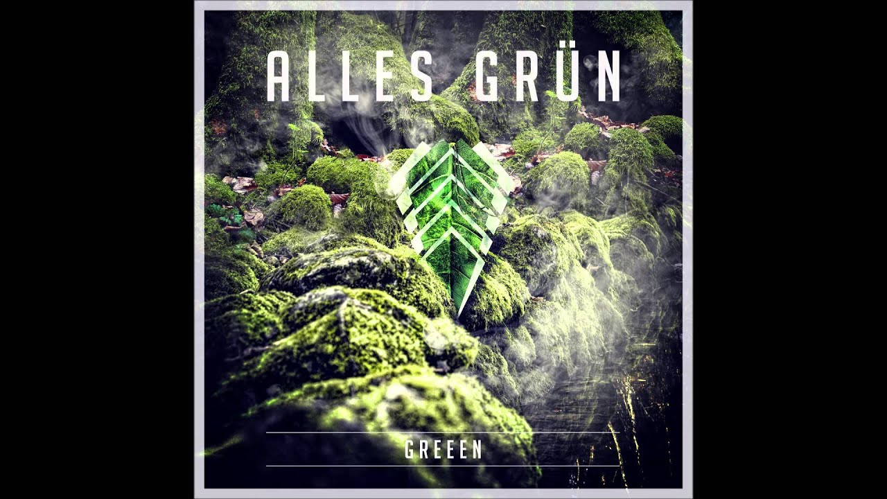 Greeen - Alles Grün EP (FULL)
