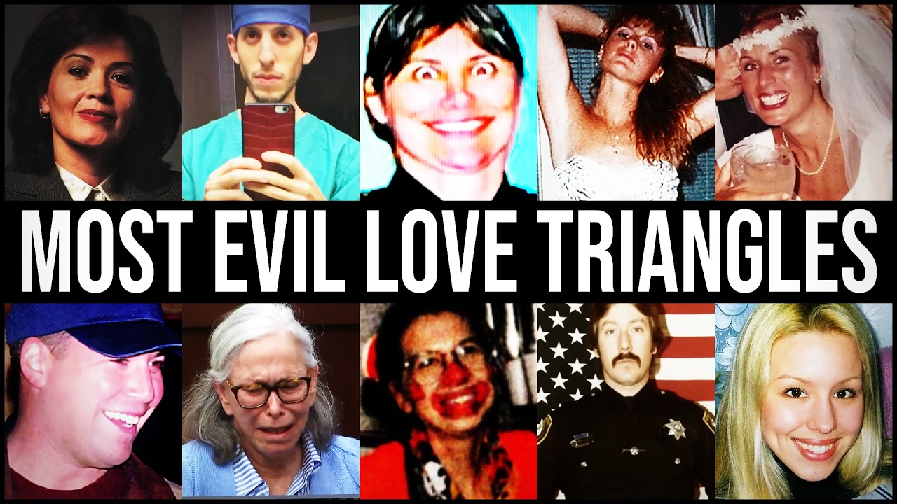 The MOST EVIL LOVE TRIANGLES That Ended In MURDER | Affairs, Obsession & Deadly Betrayal
