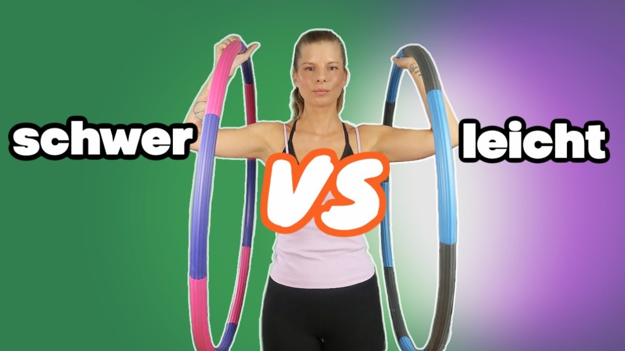 LEICHTER oder SCHWERER Reifen | Welcher HULA HOOP ist effektiver | Mein Fazit