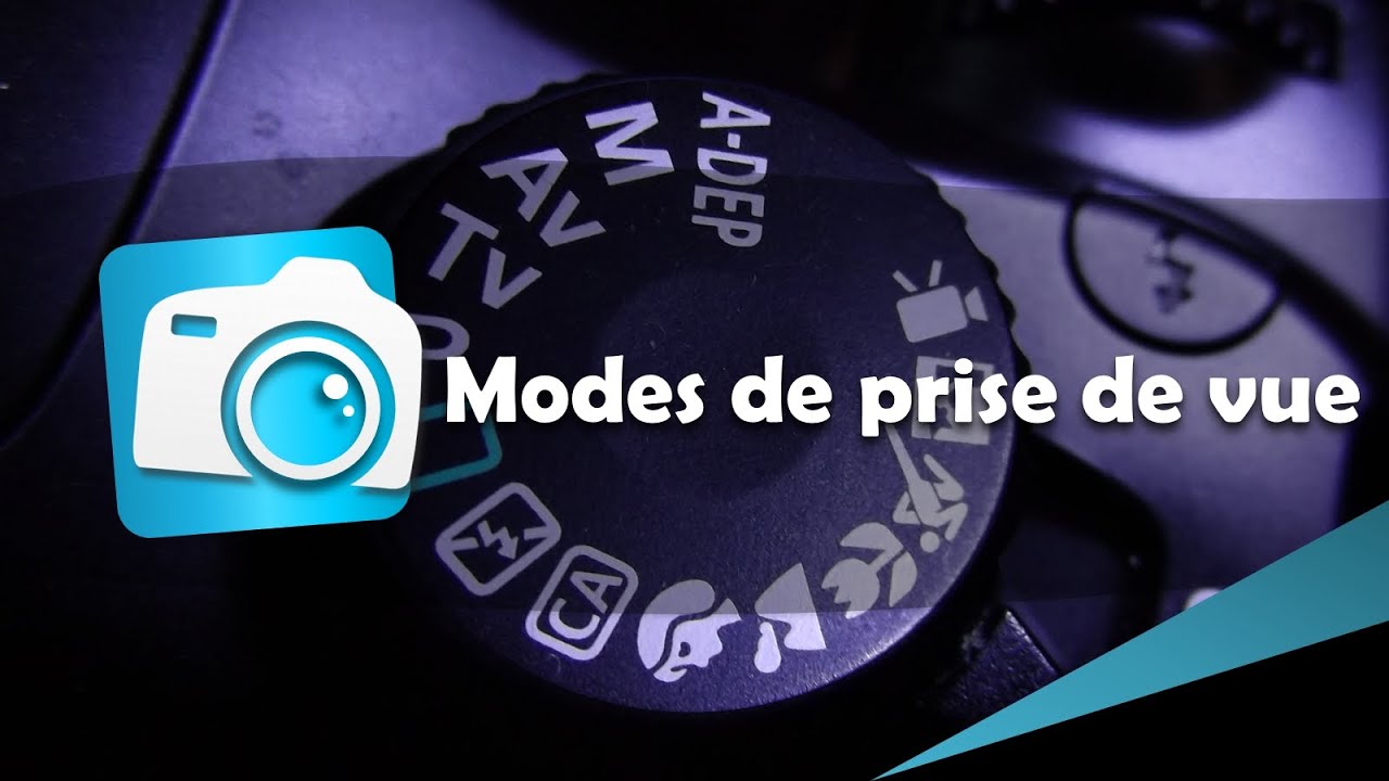 Apprendre la photographie | Modes de prise de vue