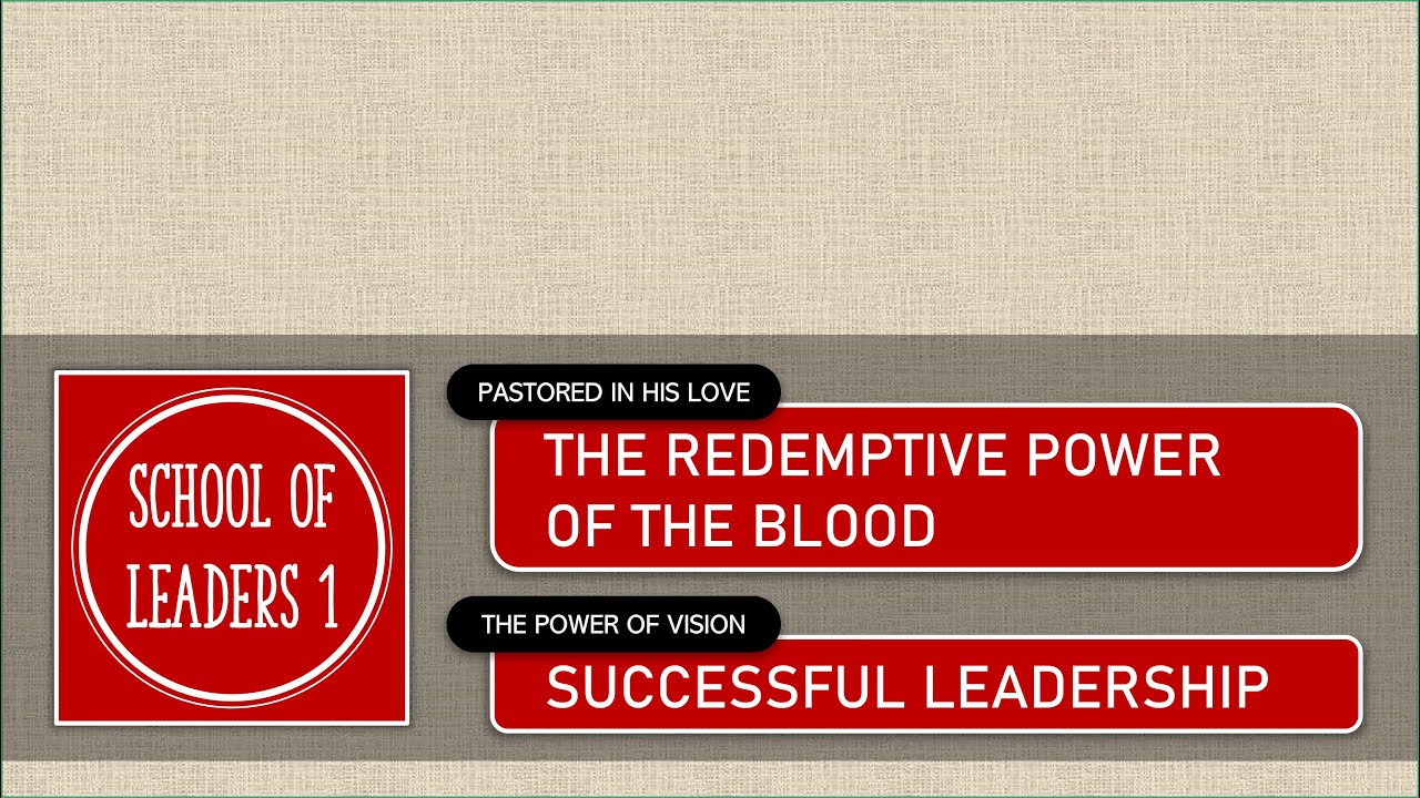 School of Leaders 1: Lesson 6