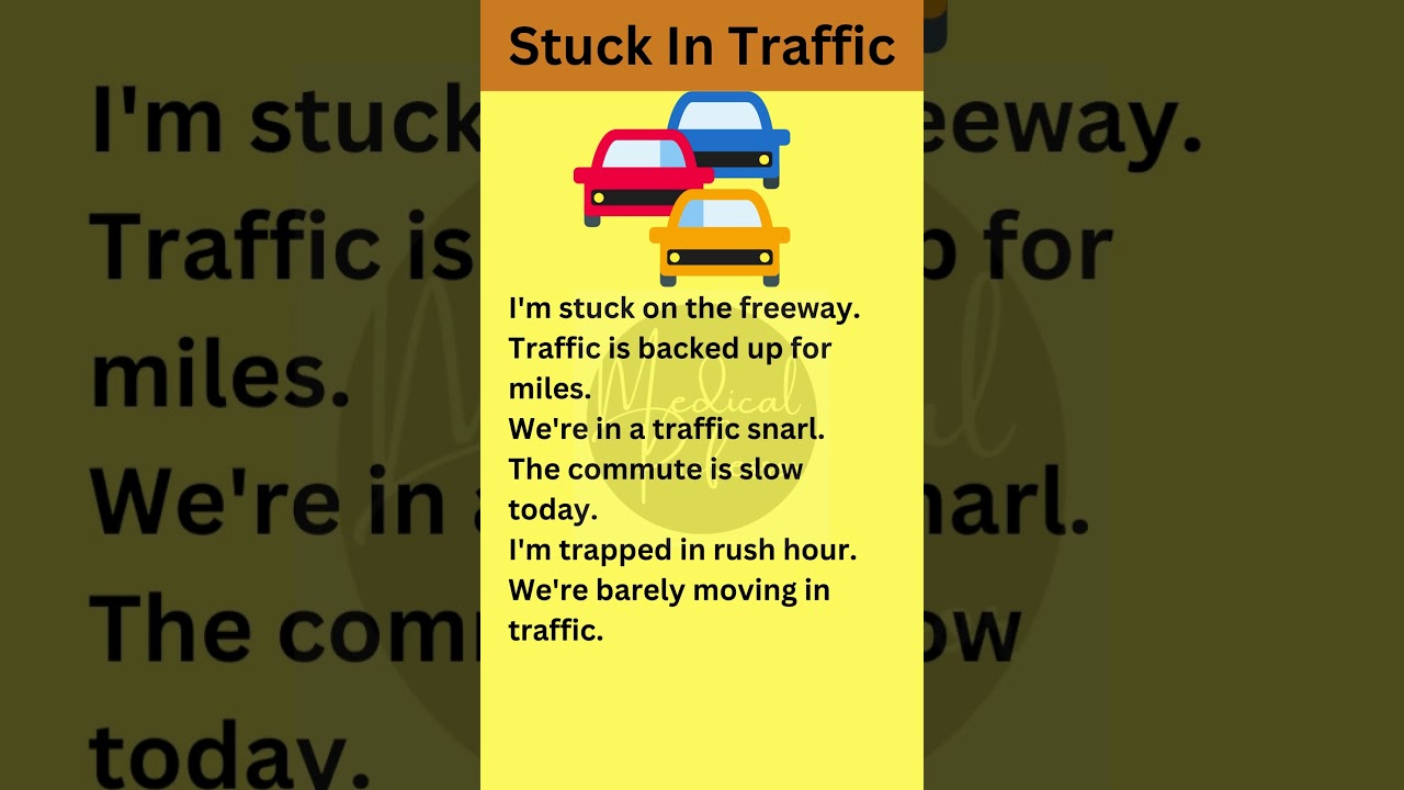 Stuck In Traffic: Everyday English #english #learnenglish #englishvocabulary