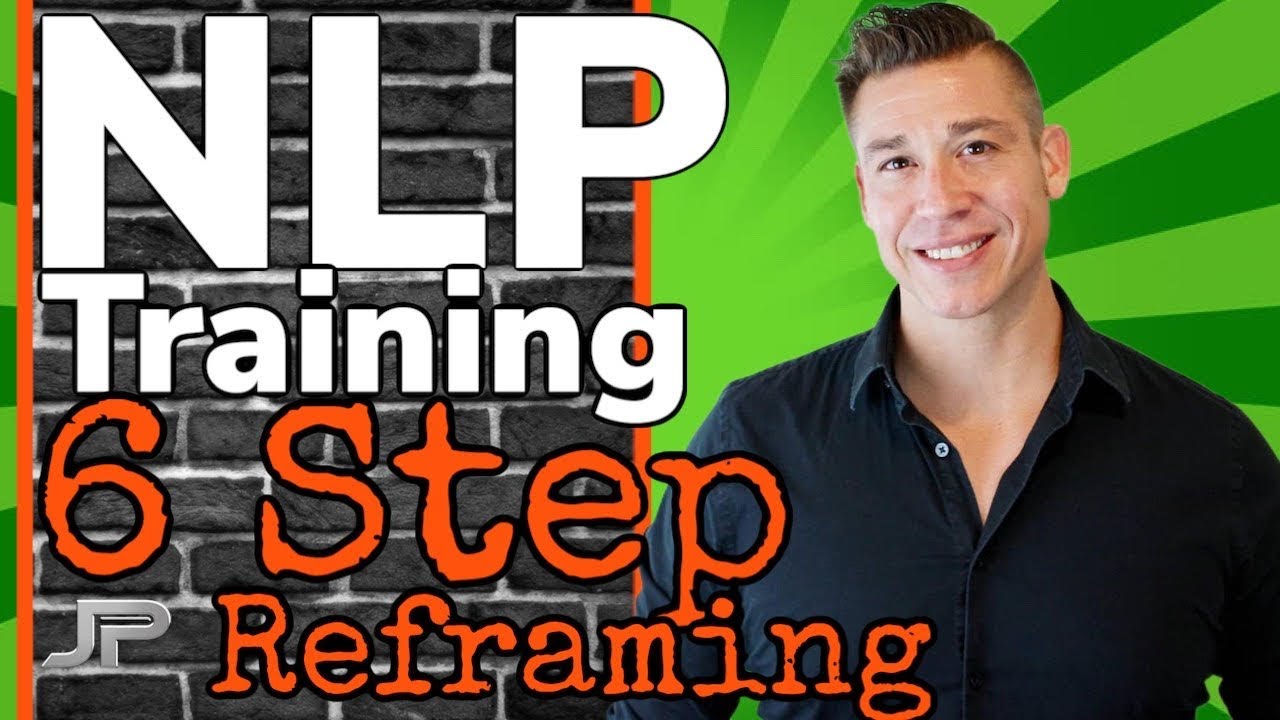 WHAT'S YOUR PROBLEM? | NLP 6 STEP REFRAMING | PSYCHOLOGY | REMOVE BAD HABITS SELF HELP | LIFE COACH