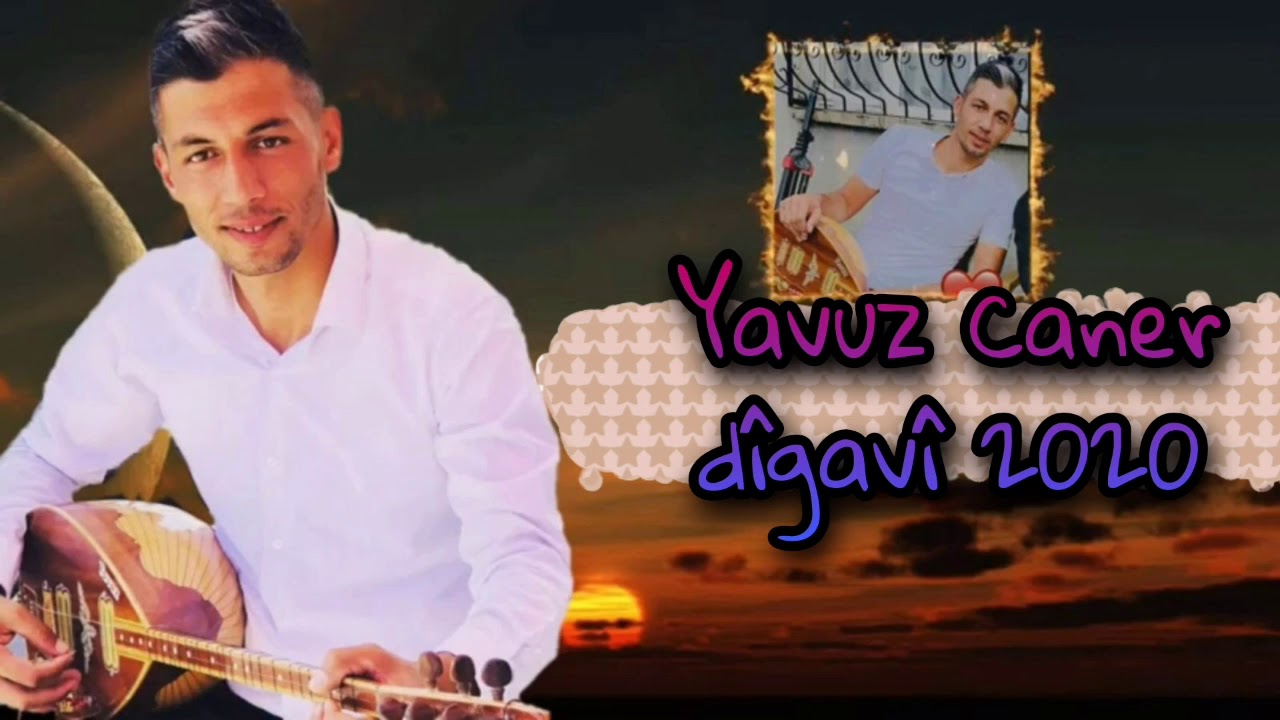 Yavuz Caner ( Dıgavi 2020 )