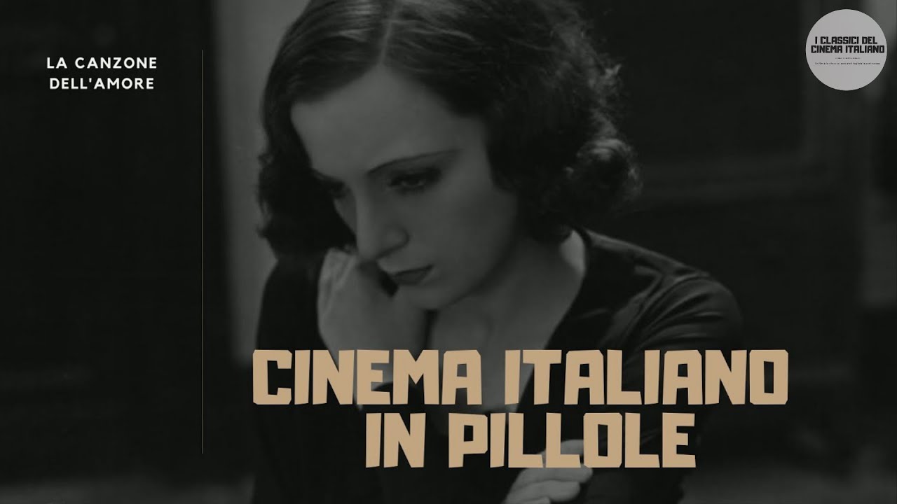 La canzone dell'amore (1930) di Gennaro Righelli