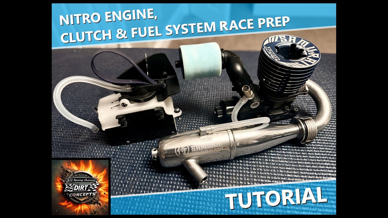 Nitro Engine, Clutch & Fuel System Race Prep Tutorial