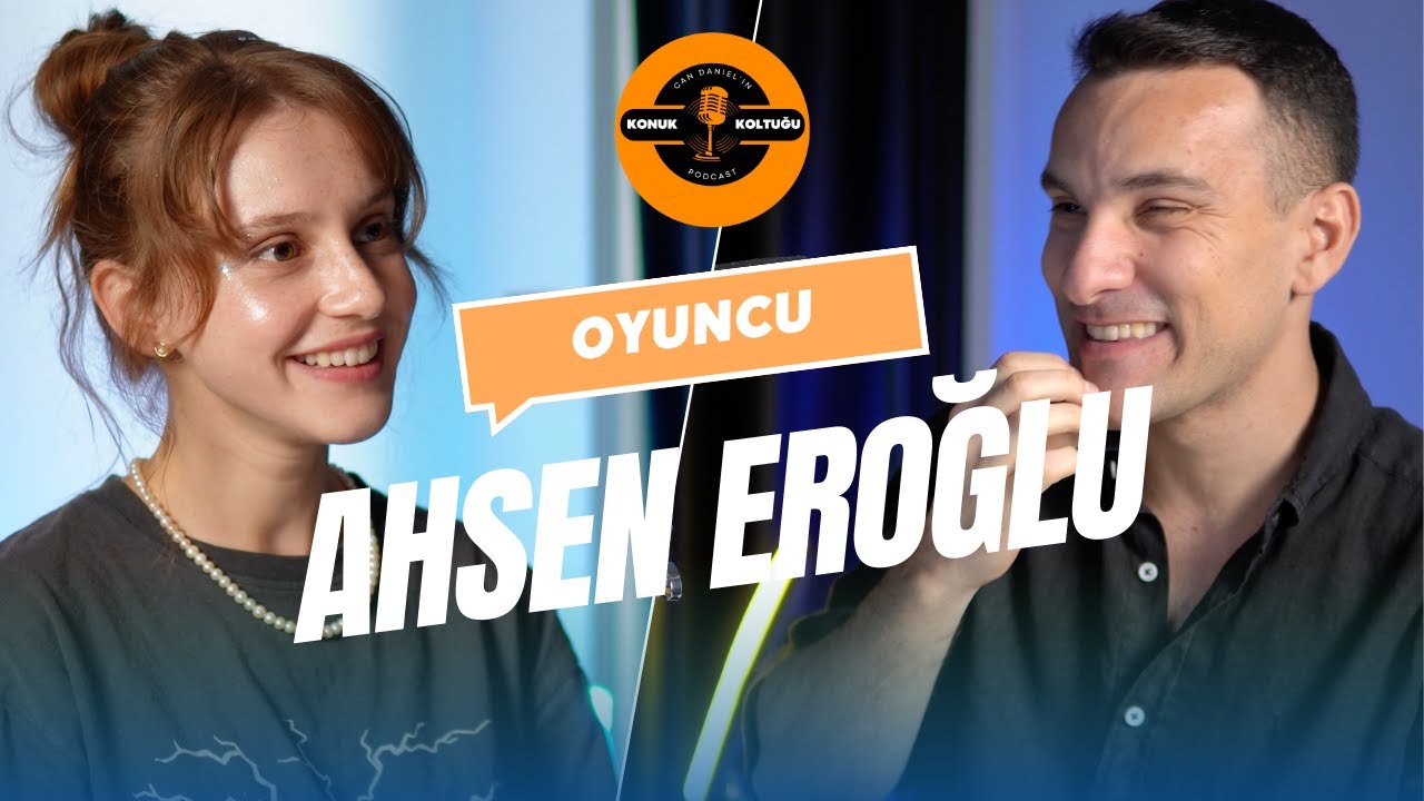 Bir Oyuncunun Vizyonu, İç Dünyası ve Perspektifleri Ahsen Eroğlu