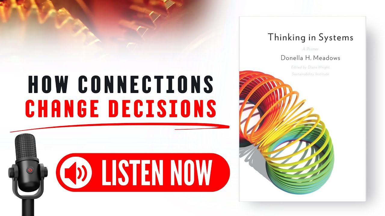 Thinking in Systems by Donella H. Meadows Audiobook (Book Summary in English)