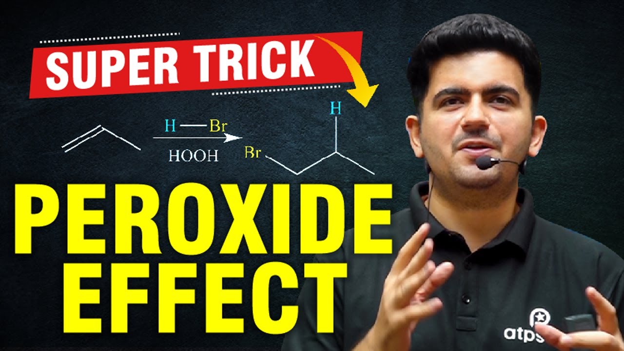Super Trick Peroxide Effect | Class 11 Organic Chemistry | IIT JEE & NEET | Vineet Khatri | ATP STAR