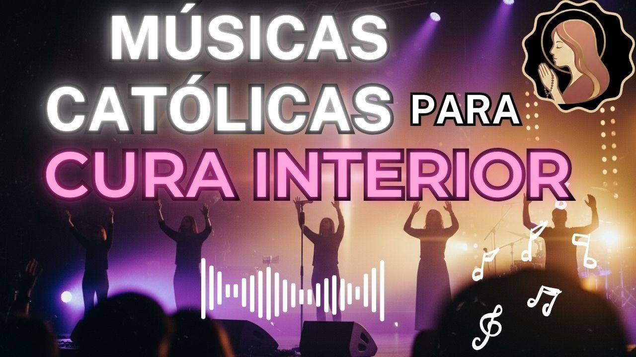 Músicas Católicas: Oração Cantada para Cura Interior | 50 min de descanso (Playlist)