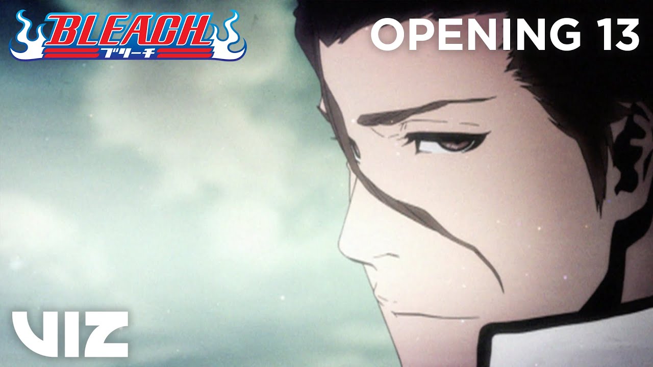 OPENING 13 | BLEACH | Ranbu no Melody by SID | VIZ