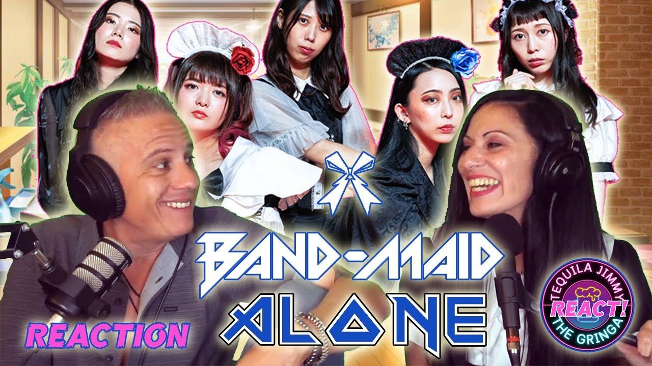 THINK WE'RE ALONE NOW! - BAND-MAID - ALONE - REACTION