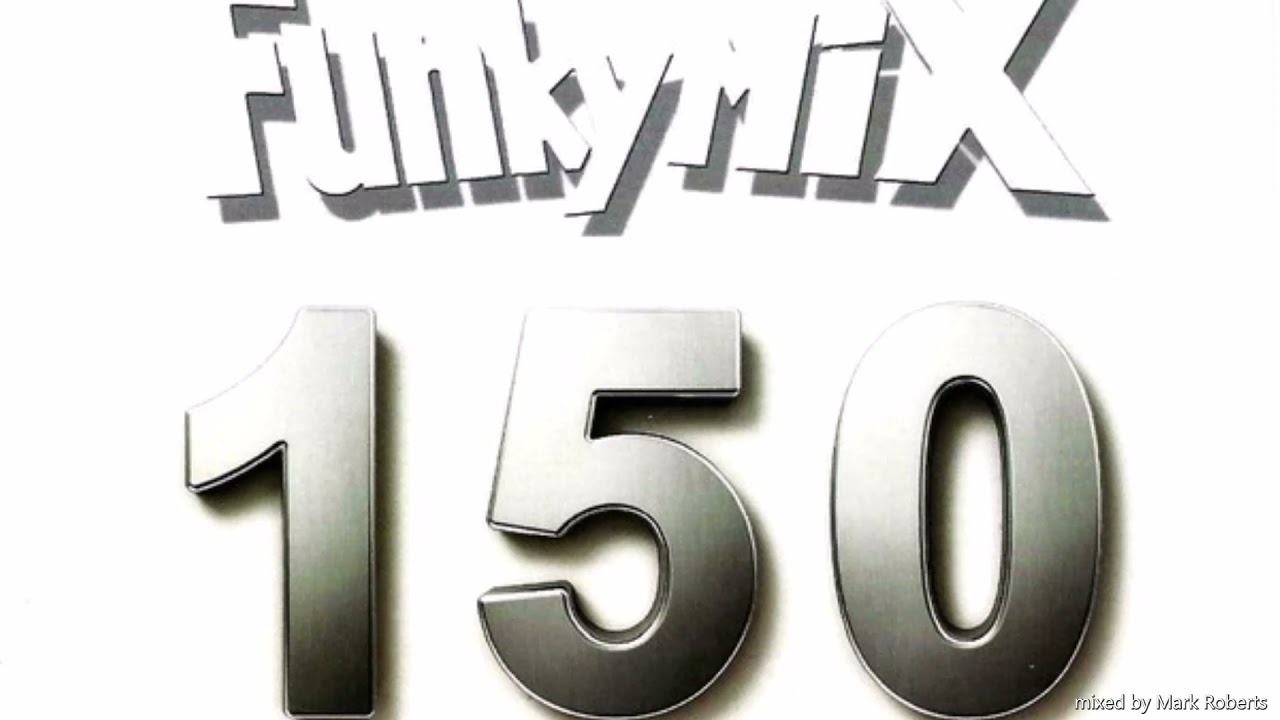 Another 25 Issues of Funk # 6 ( Funkymix ) HQ audio -  mixed by Mark Roberts