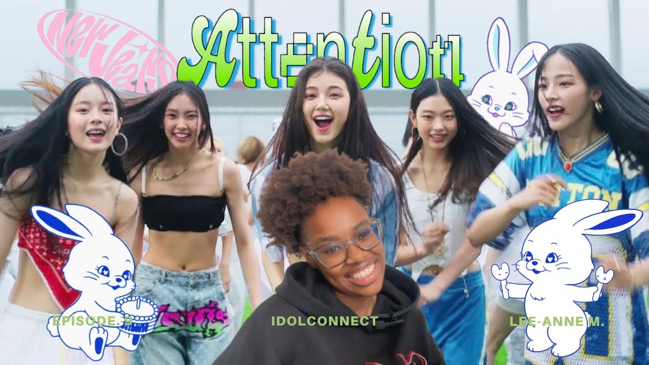 South African Girl Reacts to NewJeans “Attention” | New Bunny?! | Idol Connect Ep. 9