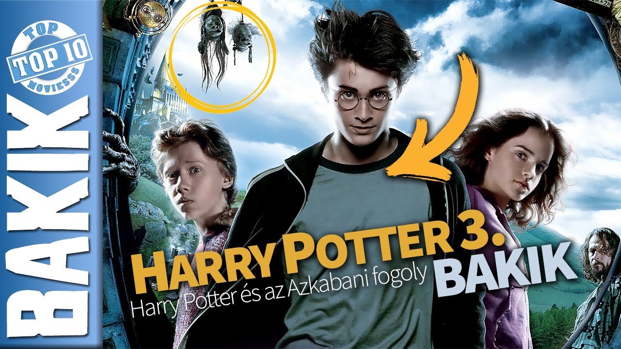 HARRY POTTER 3. - BAKIK, avagy bakivadászat dementorok között