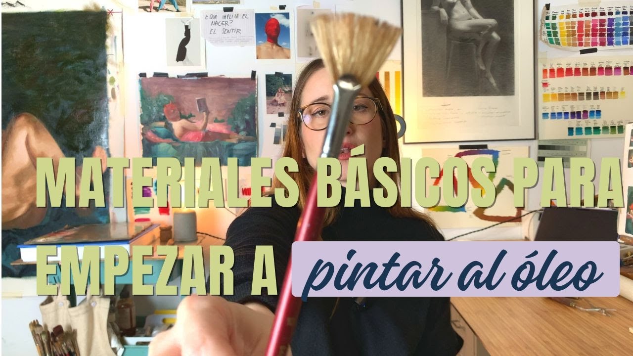 Materiales b&aacute;sicos para empezar a pintar al &oacute;leo