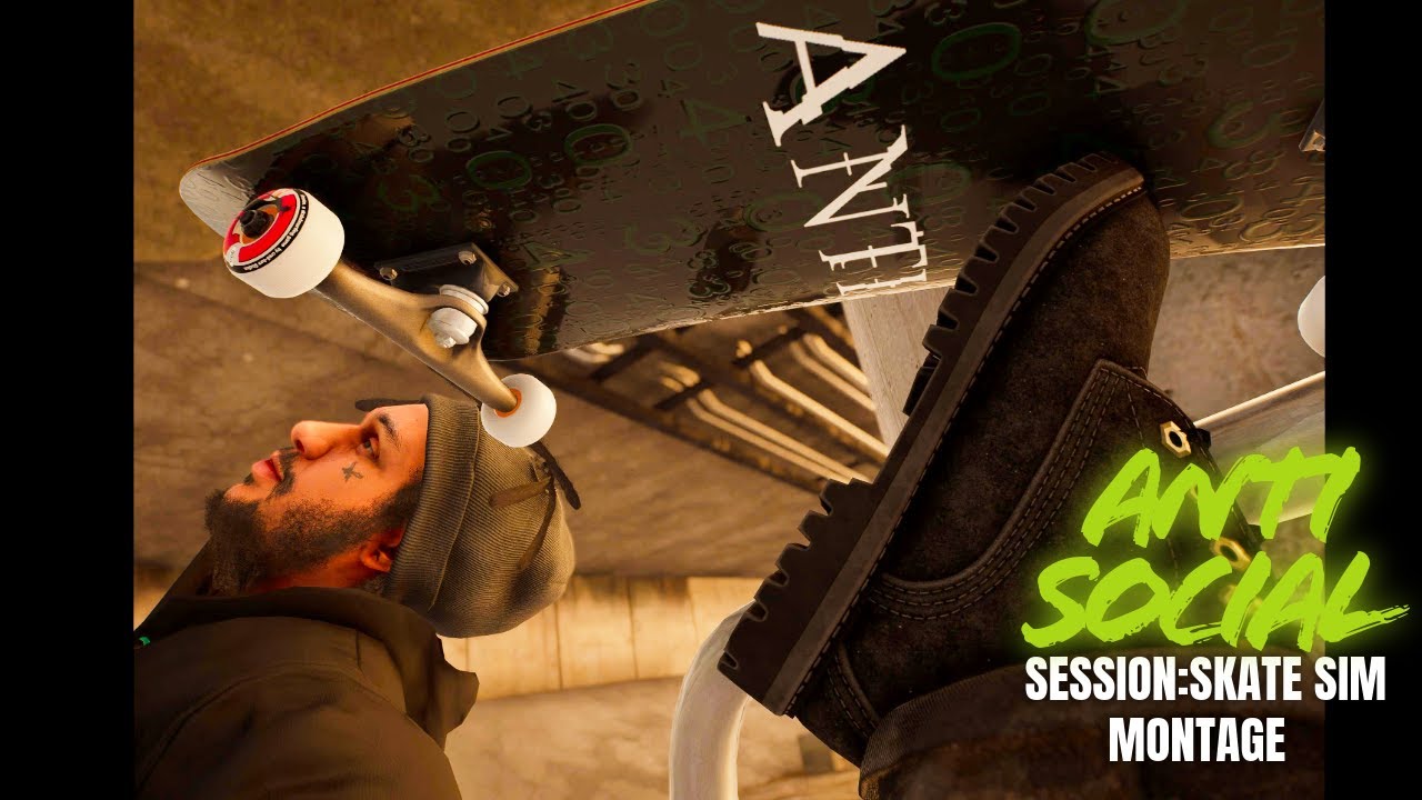 "ANTI SOCIAL" Session: Skate Sim Realistic Skate Edit Starring: Anti Ferg