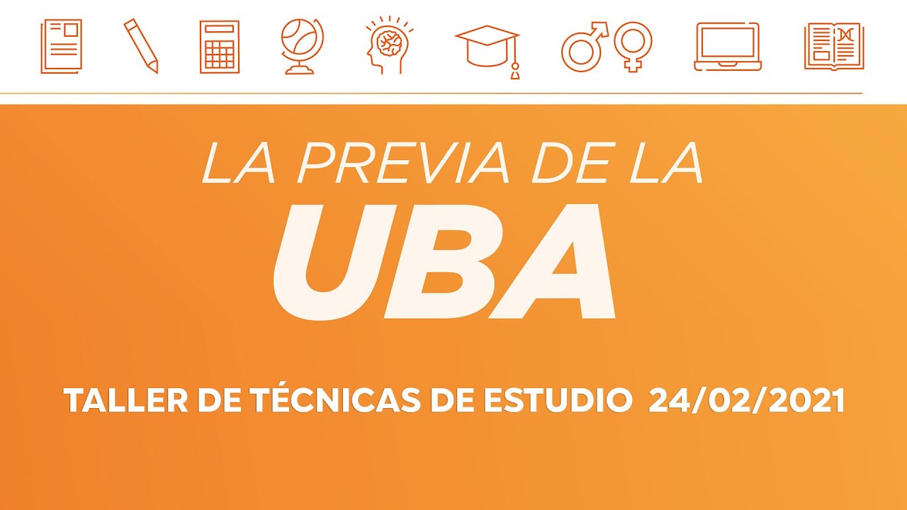 Taller de T&eacute;cnicas de Estudio - Clase 1