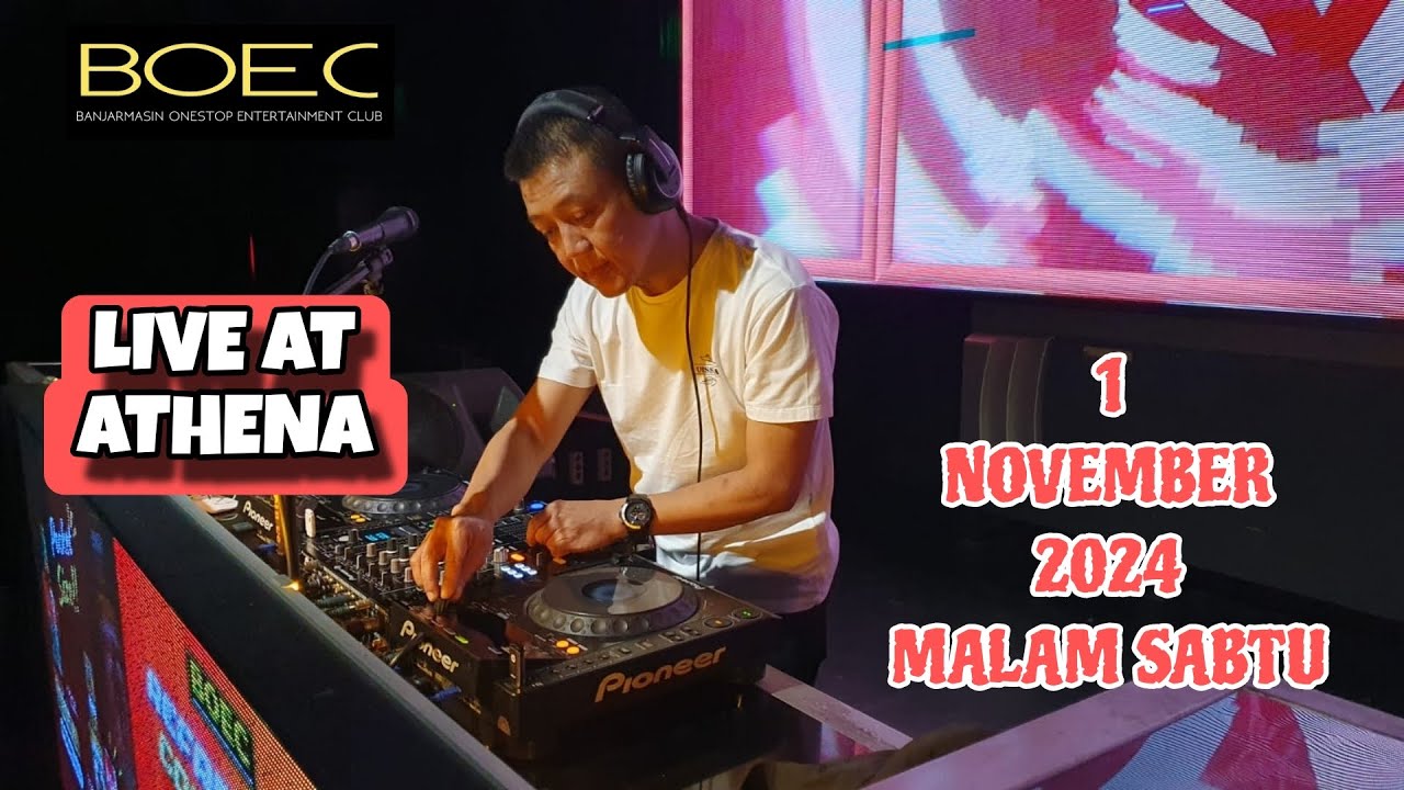 DJ FREDY LIVE AT ATHENA 1 NOVEMBER 2024 MALAM SABTU