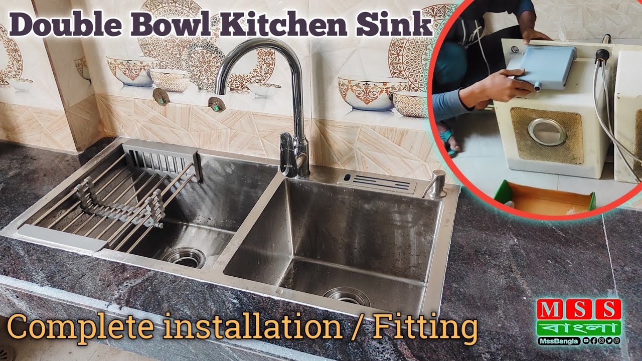 Kitchen Sink installation | Complete install Double Bowl Kitchen Sink | sink fitting | Sink stainer