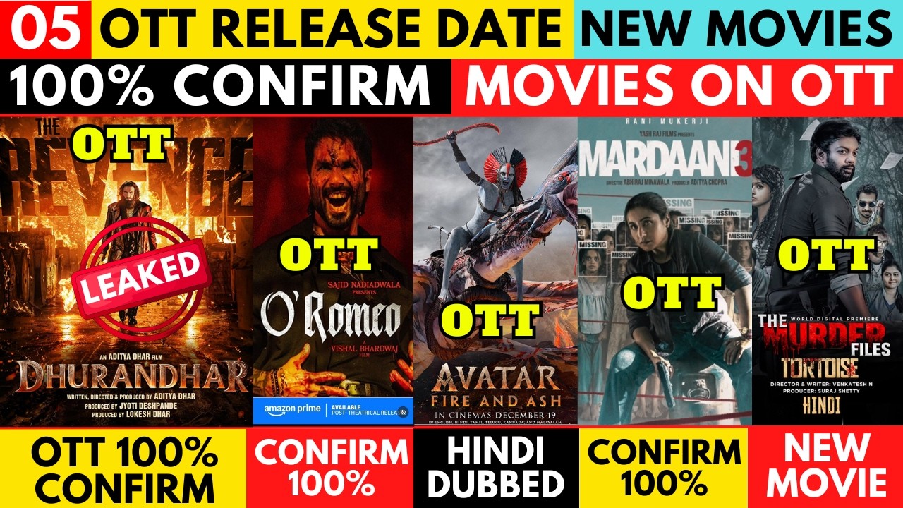 Dhurandhar 2 Leaked HD I OTT Release Movies I O Romeo I Mardaani 3 I Avatar Fire and Ash Hindi Dubb
