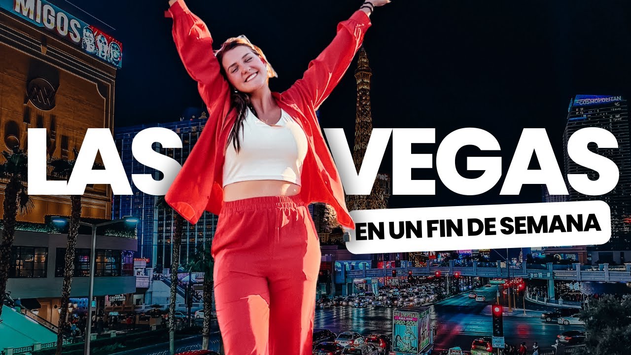 ¿Que hacer un fin en LAS VEGAS? 🎲GUÍA COMPLETA