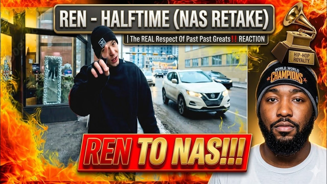 REN - Halftime (Nas Retake) | The REAL Respect Of Past Past Greats!! Reaction