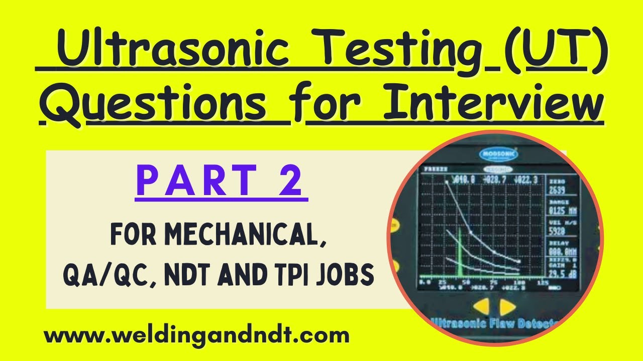 [Hindi/Urdu] Ultrasonic Testing (UT) Questions - Part 2